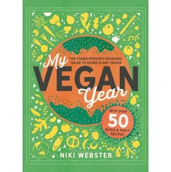 My Vegan Year - Webster, Niki