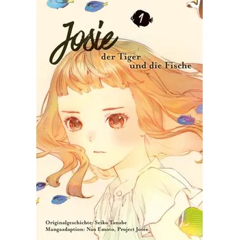 Komiks pro dospělé Josie, der Tiger und die Fische 1 - Emoto, Nao