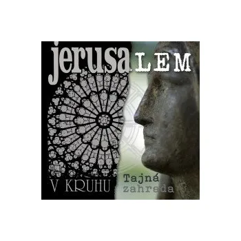 Česká hudba V kruhu / Tajná zahrada / 2022 Remastered / 2CD - Jerusalem [2 CD]