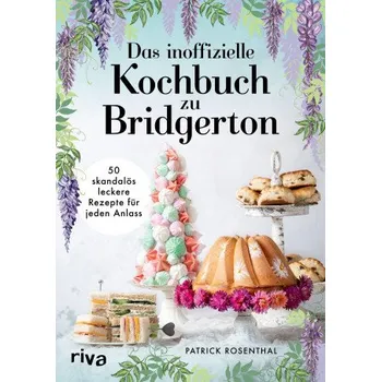 Populárně naučná literatura pro dospělé Das inoffizielle Kochbuch zu Bridgerton (DE)