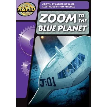 Cizí jazyk Rapid Phonics Step 3: Zoom to the Blue Planet (Fiction) - Baker, Catherine