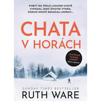 Chata v horách - Ruth Wareová (2022,…