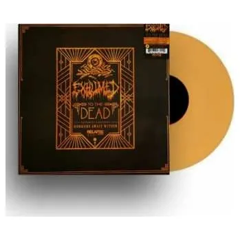 Zahraniční hudba LP Exhumed: To The Dead LTD | CLR 2022 Mustard Vinyl Limited Edition