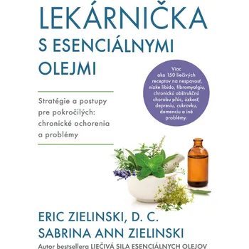 Lekárnička s esenciálnymi olejmi - Eric Zielinski, Sabrina Ann Zielinsku
