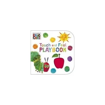Very Hungry Caterpillar: Touch and Feel Playbook - Carle, Eric