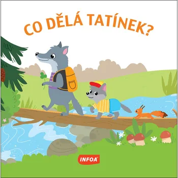 Co dělá tatínek? - 978-80-7547-881-8