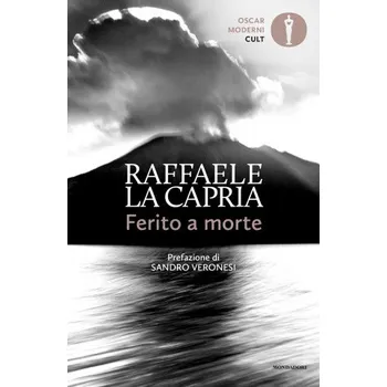 Cizí jazyk Ferito a morte – Raffaele La Capria (IT)