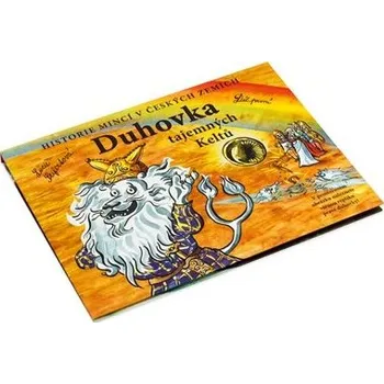 2018 - Stříbrná medaile Historie ražby mincí - Keltské duhovky