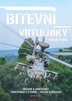 Bitevní vrtulníky - Jakub Fojtík (2022, vázaná)