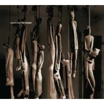 Zahraniční hudba CD Dés László: The Hanged 2022