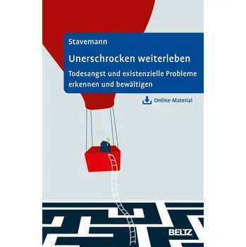 Unerschrocken weiterleben - Stavemann, Harlich H.