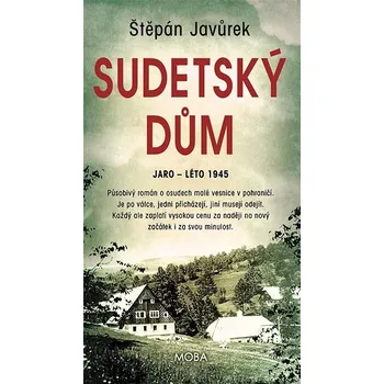 Sudetský dům - Štěpán Javůrek (2022, pevná), e-kniha