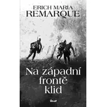 Na západní frontě klid - Erich Maria…