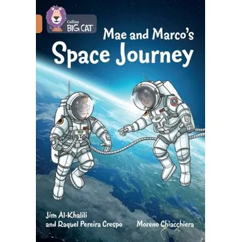 Anglický jazyk Mae and Marco's Space Journey - Jim Al-Khalili