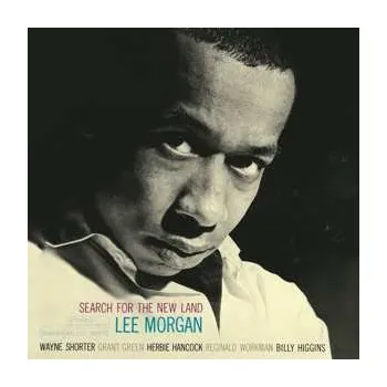 Zahraniční hudba LP Lee Morgan: Search For The New Land 2016