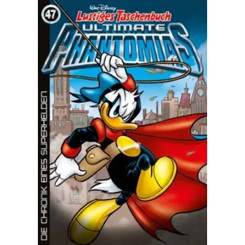 Komiks pro dospělé Lustiges Taschenbuch Ultimate Phantomias 47: Die Chronik eines Superhelden – Walt Disney (DE)
