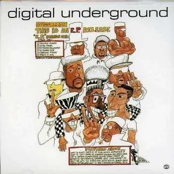 Zahraniční hudba CD Digital Underground: This Is An E.P. Release 1990