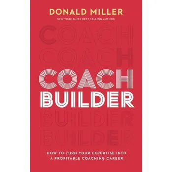 Coach Builder - DONALD MILLER