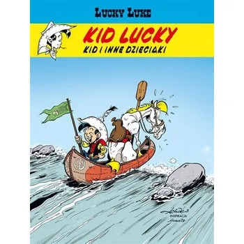 Kid i inne dzieciaki. Lucky Luke. Kid Lucky. Tom 5 - Achdé