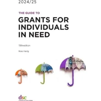 Encyklopedie The Guide to Grants for Individuals in Need 2024/25 - Hardy, Ross