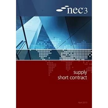 NEC3 Supply Short Contract (SSC) - NEC, NEC