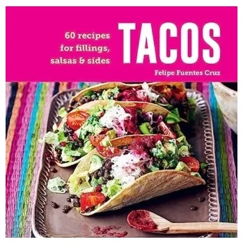 Tacos - Fuentes Cruz, Felipe