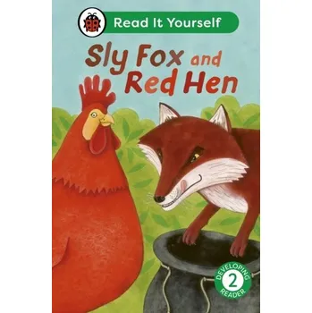 Kniha Sly Fox and Red Hen: Read It Yourself - Level 2 Developing Reader - Ladybird