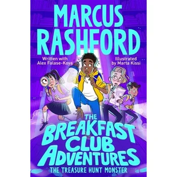 The Breakfast Club Adventures: The Treasure Hunt Monster - Rashford Marcus