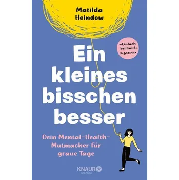 Osobní rozvoj Ein kleines bisschen besser - Heindow, Matilda