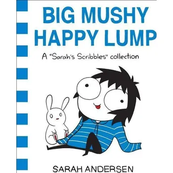 Populárně naučná literatura pro dospělé Big Mushy Happy Lump