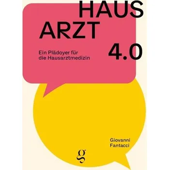 Hausarzt 4.0 - Fantacci, Giovanni