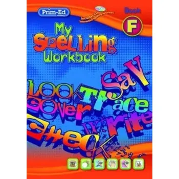 Anglický jazyk My Spelling Workbook F - RIC Publications