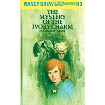 Nancy Drew 13: the Mystery of the Ivory Charm - Keene, Carolyn
