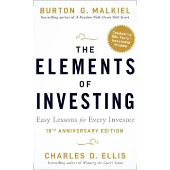 The Elements of Investing - Malkiel, Burton [EN] (2021, Brožovaná, John Wiley & Sons Inc)