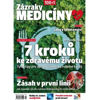 Časopis Zázraky medicíny 5/2024 - 7 kroků ke zdravému životu