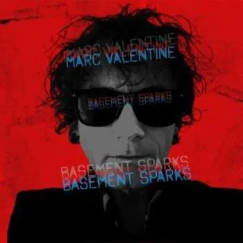 Zahraniční hudba CD Marc Valentine: Basement Sparks 2024