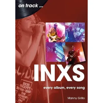 Cizojazyčná kniha INXS On Track - Grillo, Manny
