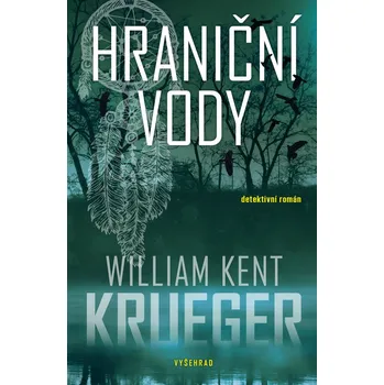 Kniha Hraniční vody - William Kent Krueger (E-Kniha)