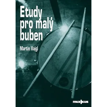 NOTY PRO BICÍ NÁSTROJE VAJGL-Etudy pro malý buben 101496