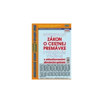 Zákon o cestnej premávke s vykonávacími vyhláškami