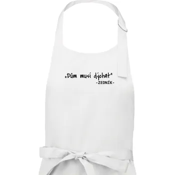 Kuchyňská zástěra Stavíme svépomoci - Dům musí dýchat - Dámská zástěra na vaření - Univerzální velikost ( Bílá )