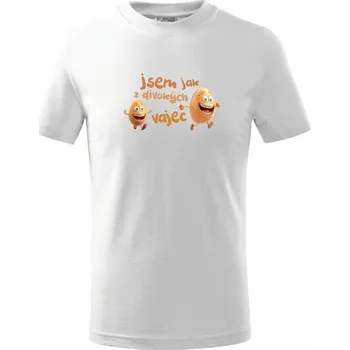 Dívčí tričko Dětské dívčí tričko - Jsem jak z divokých VAJEC Barva: Bílá, Velikost: 12 měsíců