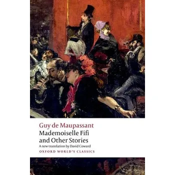 Učebnice Mademoiselle Fifi and Other Stories - Maupassant, Guy de
