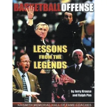 Cizojazyčná kniha Lessons from the Legends: Offense: The Authoritative Reference on All Aspects of Offense from the Most Respected Coaches in America – Jerry V. Krause,Ralph L. Pim (EN)