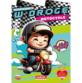 První čtění W drogę. Motocykle z naklejkami - Salamon Katarzyna