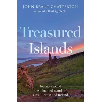 Cestování Treasured Islands - Chatterton, John Brant