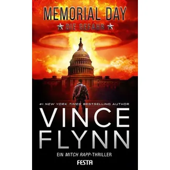 MEMORIAL DAY - Die Gefahr - Vince Flynn [DE] (2021, Brožovaná, Festa Verlag)