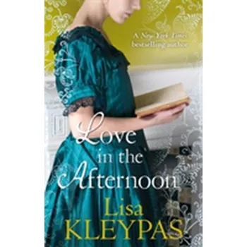 Love In The Afternoon - Lisa Kleypas