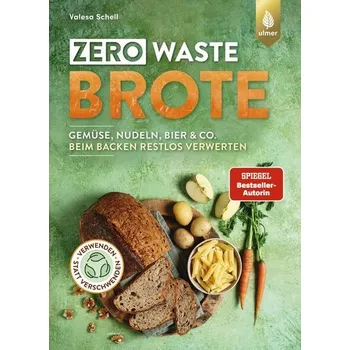Zero Waste-Brote - Schell, Valesa