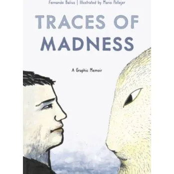 Traces of Madness - Balius, Fernando